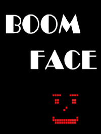 Boom Face