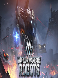战争机器人世界 《World