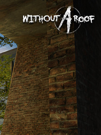 Without A Roof (W.A.R.)
