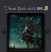 Boss Rush verv1.006完整版